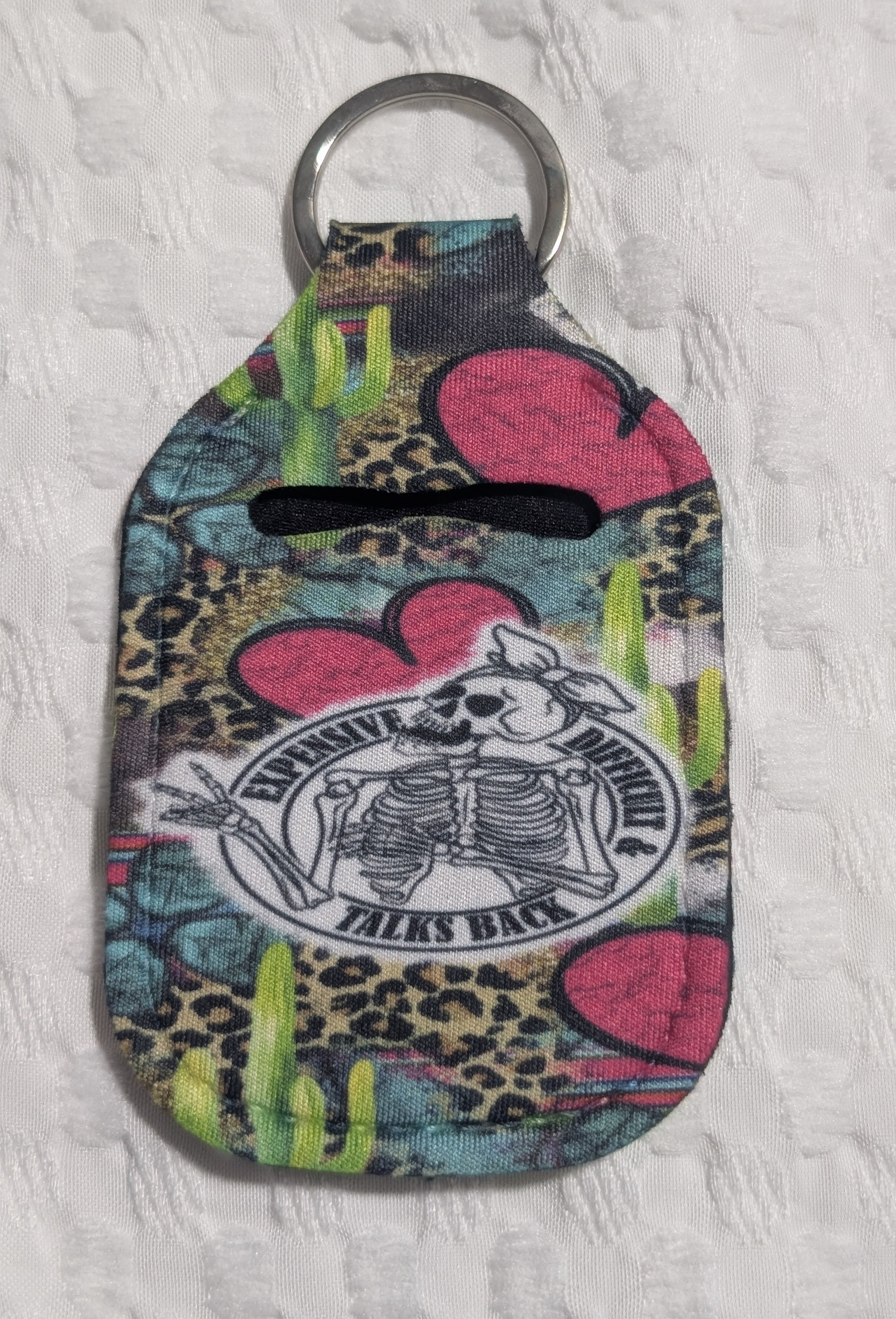 Expensive, Difficult & Talks Back – Neoprene Hand Sanitizer Holder Keychain